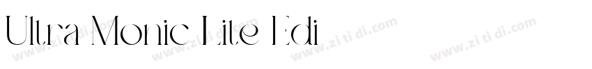 Ultra Monic Lite Edi字体转换